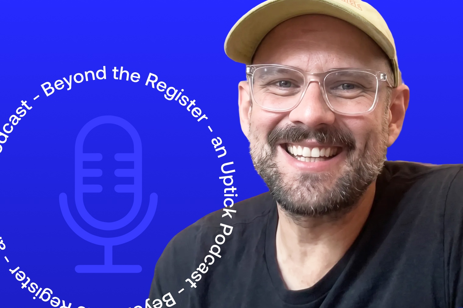 uptick-podcast-beyond-the-register-joel-iverson
